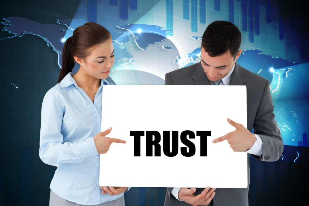 Trust is now part of the equation